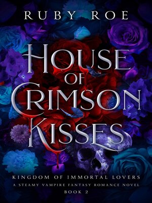 House of Crimson Kisses - ebook